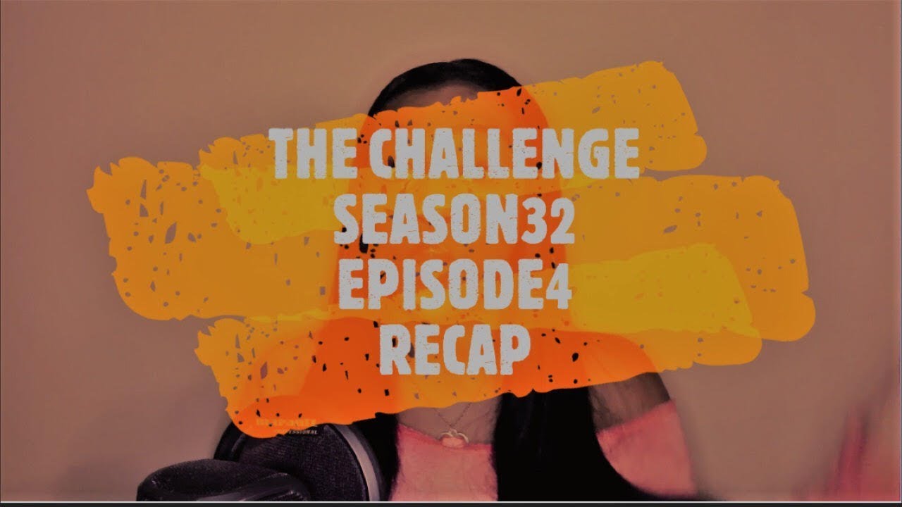 THE CHALLENGE SEASON 32 FINAL RECKONING EPISODE 4 RECAP