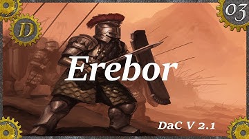 E3 DaC 2.1 Dwarves of Erebor Campaign | Orcslayers! Third Age Total War Divide and Conquer 2.1