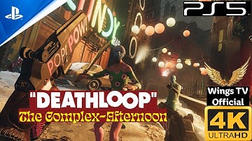 PS5 DeathLoop - The Complex - Afternoon 2022.2 - Single Player