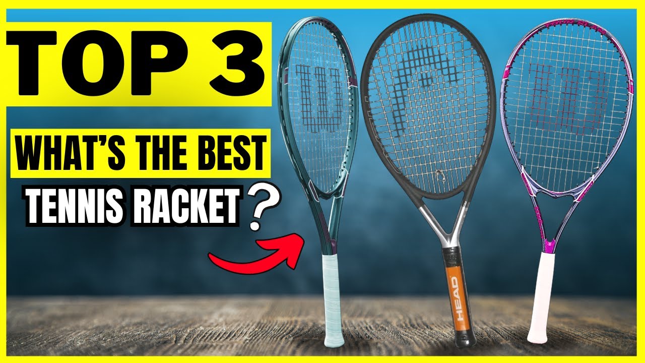 The Top 3 Best-Selling Tennis Rackets of 2025 | Watch Before You Buy!