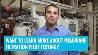 Membrane Filtration Pilot Testing Teaser