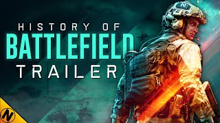 History of Battlefield (2002 - 2021) | TRAILER