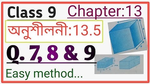 Class 9 | Maths | Exercise 13.5 | Chapter 13 | surface area and volumes | Q. 7, 8, 9