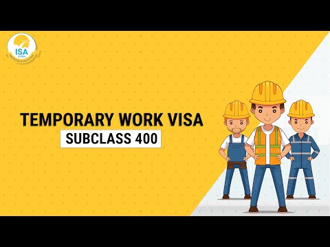 Temporary Work Visa Sub Class 400
