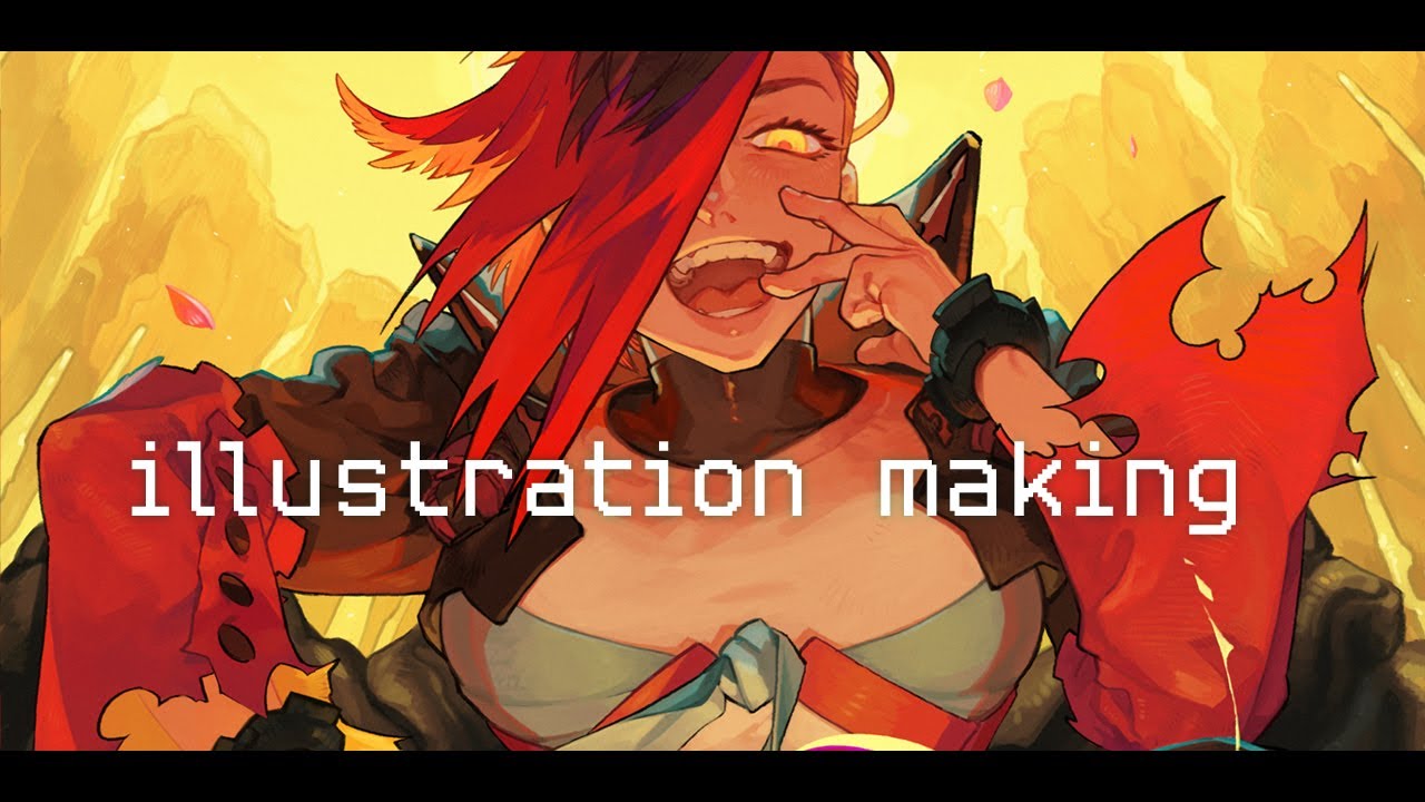 -illustration making-イラストメイキング　赤熱