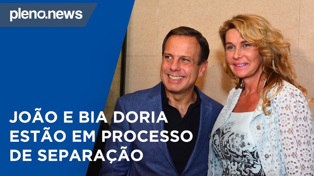 João Doria E A Esposa Bia Doria Estão Em Processo De Separação