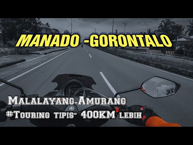 Touring perdana ditahun 2022‼️Manado-Gorontalo 400km lebih||mv24 class=