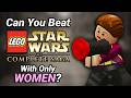 Can You Beat LEGO Star Wars With Only Women Can You Beat LEGO Star Wars With Only Women