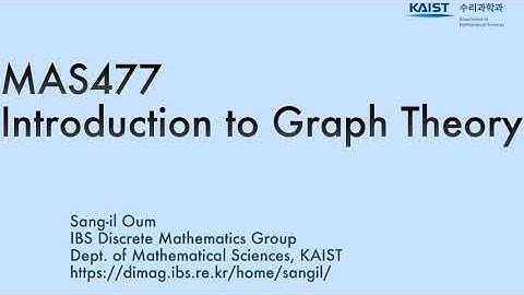 Lecture 0 sampler / #MAS477 Introduction to Graph Theory #KAIST