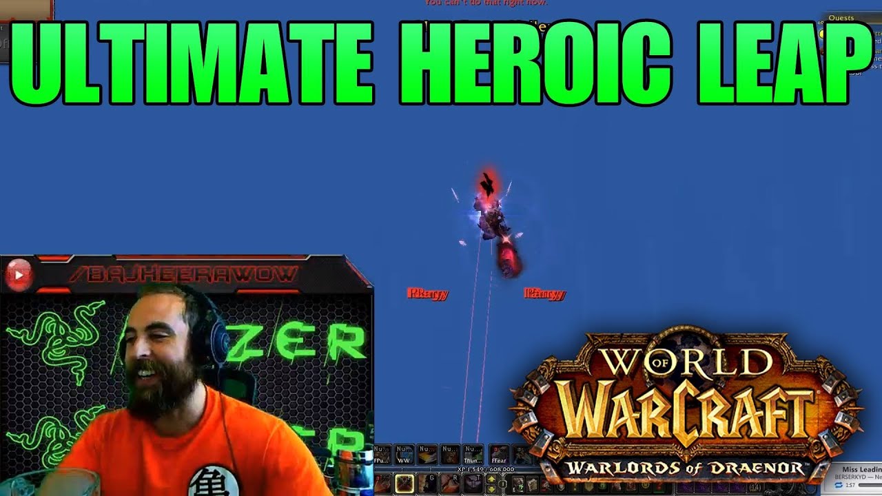 Warlords of Draenor (Beta): ULTIMATE HEROIC LEAP GLITCH! :D - Best Beta Moment Yet :D