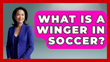 What Is a Winger in Soccer? - The Sport Xpert