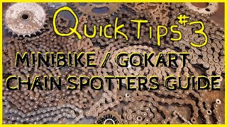 MINIBIKE / GOKART CHAIN SPOTTERS GUIDE