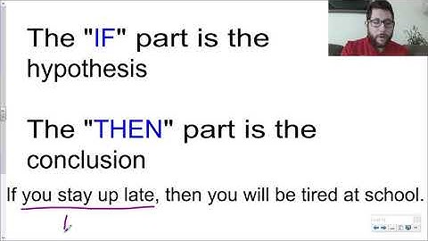 Conditionals, Identify Hypothesis and Conclusion