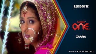 Zaara Episodes 12 Sahara Tv Official Hindi Tv Show 12