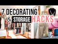 7 CLEVER Decorating and Storage Hacks!