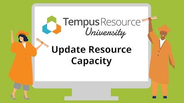 How to Update Your Resource Capacity in Tempus Resource