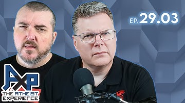 The Atheist Experience 29.03 with The Cross Examiner and Godless Engineer