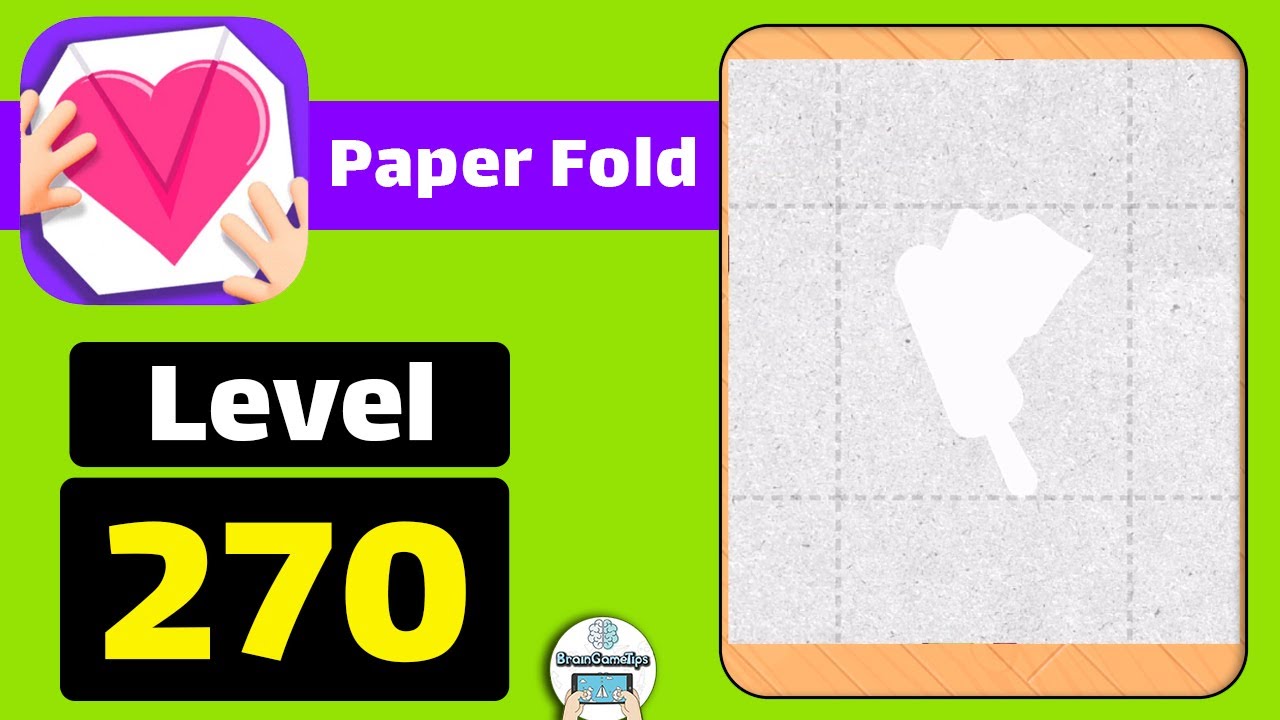 Paper Fold - Level 270 Answer