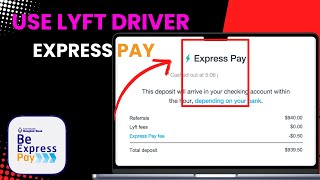 NEW* How To Use lyft Driver Express Pay (UPDATED)