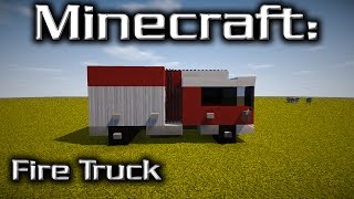Minecraft: Fire Truck Tutorial (Designed By Yazur)