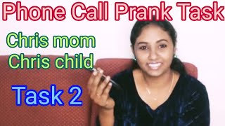 Prank Call Task | #christmasCelebration | Chris ma Chris game Task 2