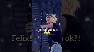 Felix!! Are you ok?!!😭😭 #straykids #felix #kpop #shorts #skz #skzedit