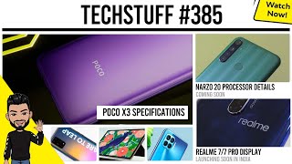 Hey guys, this is mukul sharma aka stufflistings. for the 385th
episode of tech stuff, we have informed you following -. 1. #pocox3
officially confirm...