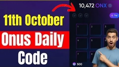 Onus 11 October code | Onus Tap Tap Today combo | Onus Daily code