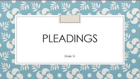 pleadings in CPC | case law | Order6 rule1-18 @lawandlife287