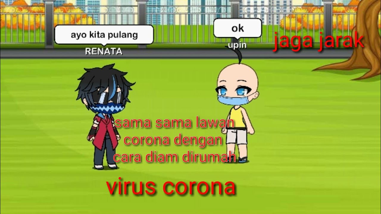 Jaga jarak virus corona gacha life version YouTube