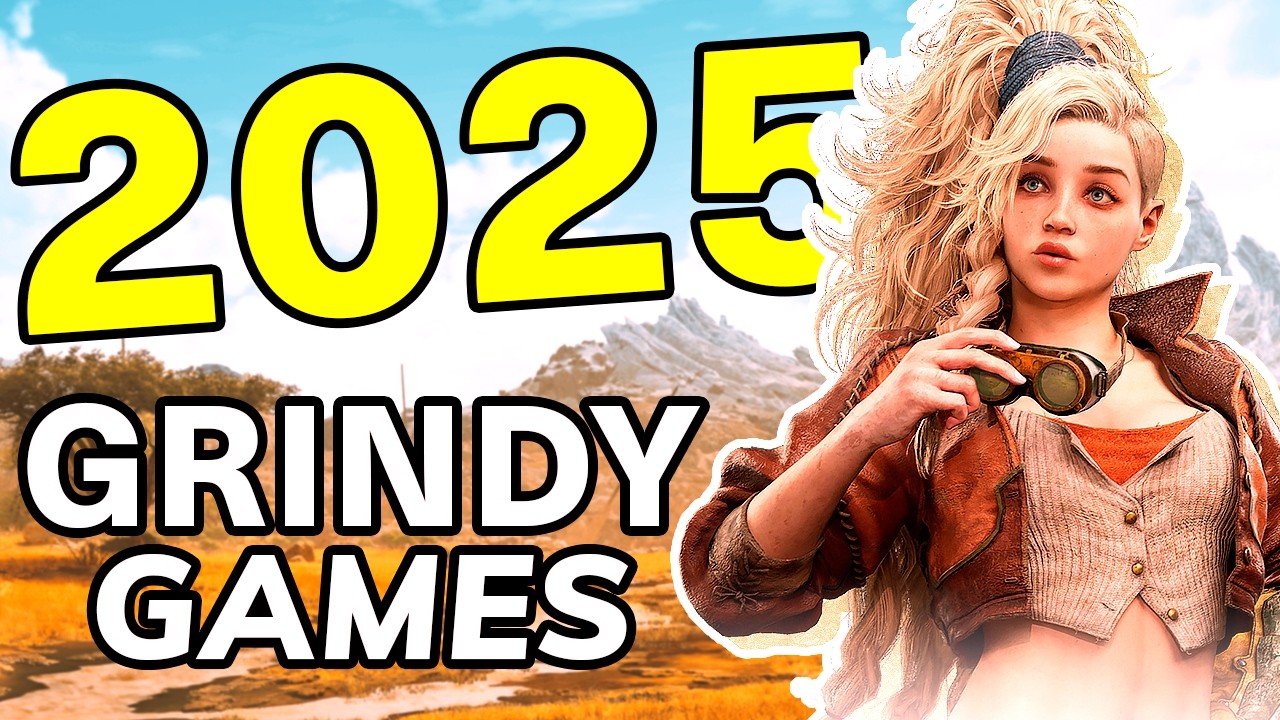 The Best New Updated Grindy Games Coming In 2025 YouTube 