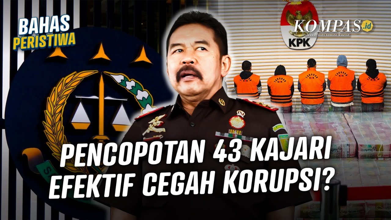 Marak Jaksa Tersangkut Korupsi, Jaksa Agung Ganti 43 Kepala Kejaksaan Negeri