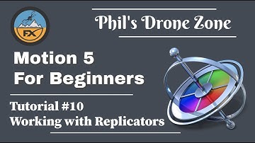 MOTION 5 - Beginners Course - A Complete Course –  Working with Replicators- Tutorial #10