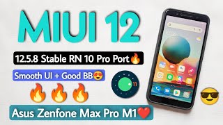 Miui 12 Android 11 Rom For Asus Zenfone Max Pro M1.Install Miui 12.5.8 Stable Rom On Asus Max Pro M1