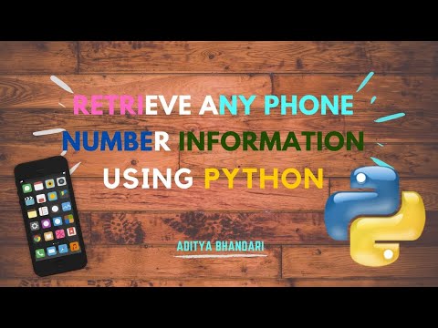 Get Phone Number Information using PYTHON |latest 2020| #python #phonenumberinfo  #pythonproject