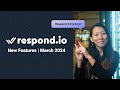 Respond.io New Features Update | March 2024 | Respond 3.0 Visual Revamp