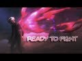 Tokyo Ghoul:re || Ready To Fight - AMV