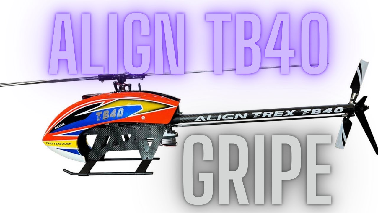 Planning To Buy An Align TB40? Watch this before You Buy.