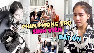 Phim Phòng Trọ Sinh Viên BẤT ỔN | Tín Nguyễn Official