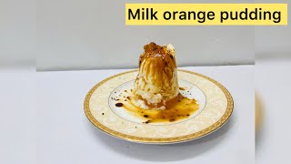 Milk orange jelly pudding recipe | orange milk dessert recipe | Best pudding recipe