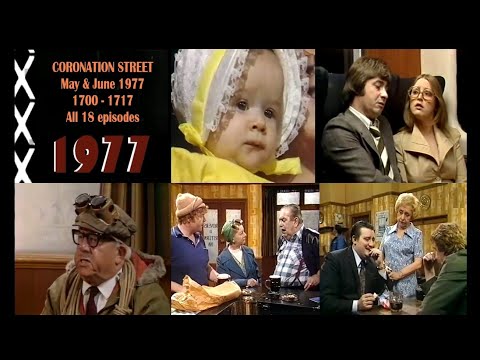 Coronation Street - May & June 1977