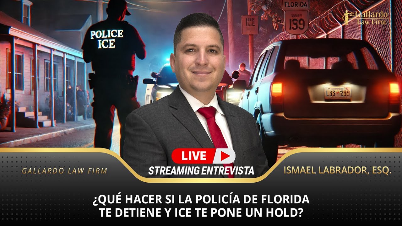 ¿Qué hacer si la policía de Florida te detiene y ICE te pone un hold ...