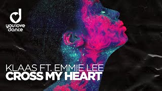 Klaas Feat. Emmie Lee - Cross My Heart