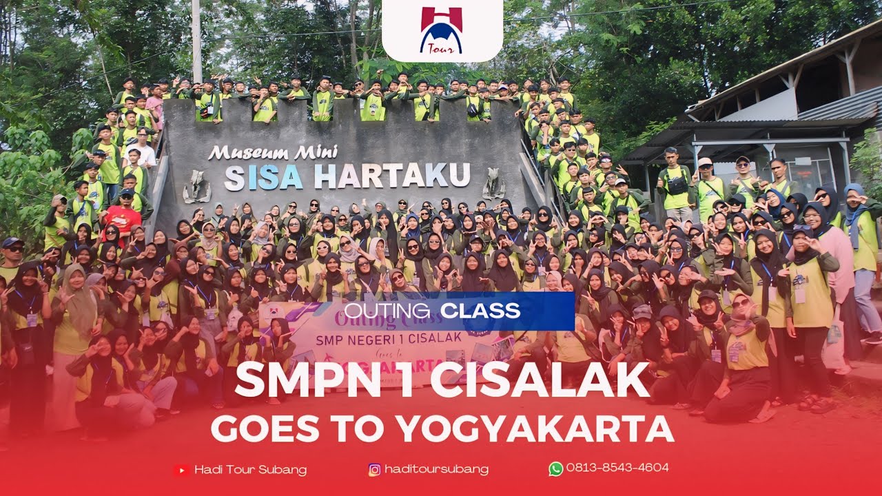 OUTING CLASS SMPN 1 CISALAK GOES TO YOGYAKARTA