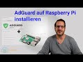 1# AdGuard Home auf einen Raspberry PI installieren