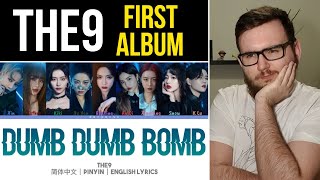 THE9 - Dumb Dumb Bomb [REACTION]