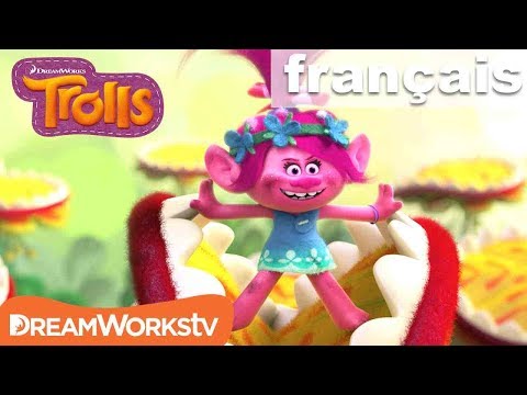 Clip Je Serai Encore Là Demain LES TROLLS DreamWorksTVFrancais 