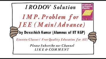 Physics| Irodov Solution| Electrodynamics Q 3.253 | JEE Mains |JEE Advanced |NEET | Einstein Classes