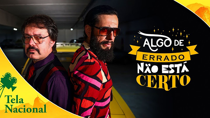 Algo de Errado Não Está Certo (2020) • Filme de Comédia | Tela Nacional 💚💛