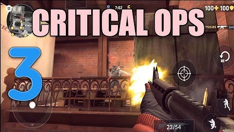 Critical OPS: Multiplayer FPS. Android Gameplay. Part 3.